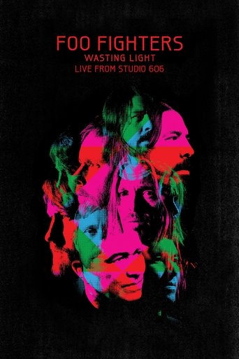 Poster of Foo Fighters - Wasting Light Live From 606