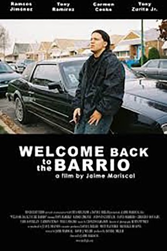 Poster of Welcome Back to the Barrio