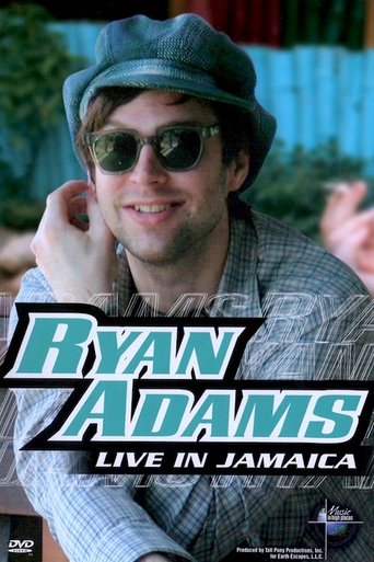 Poster of Ryan Adams - Live in Jamaica