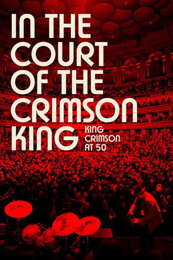 Poster of In the Court of the Crimson King: King Crimson at 50