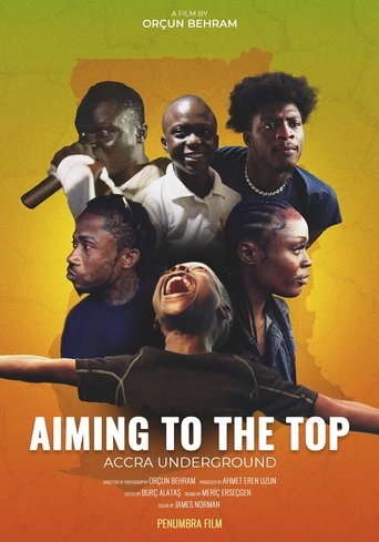 Poster of Aiming to the Top - Accra Underground