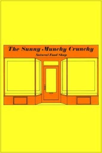 Poster of The Sunny Munchy Crunchy Natural Food Shop