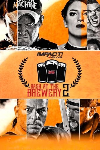 Poster of IMPACT Wrestling: Bash at the Brewery 2