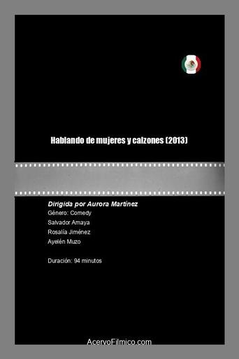 Poster of Hablando de mujeres y calzones