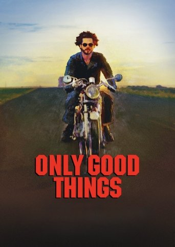 Poster of Only Good Things