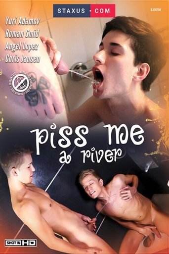 Piss Me a River Poster of Piss Me a River