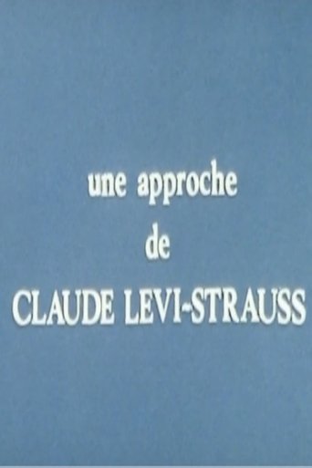 Poster of Une approche de Claude Lévi-Strauss