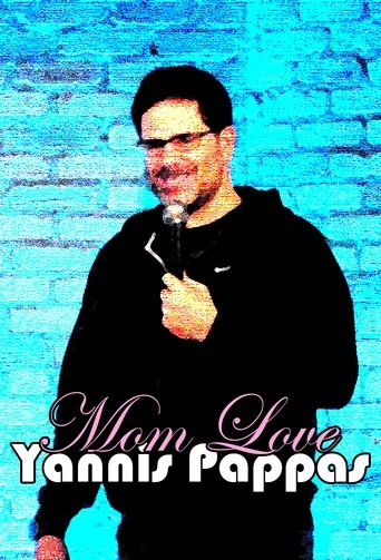 Poster of Yannis Pappas: Mom Love