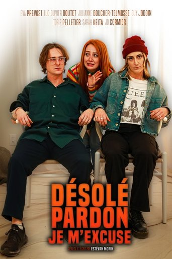 Poster of Désolé, Pardon, Je m'excuse