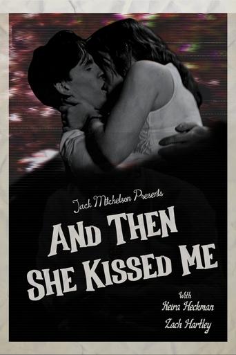 Poster of And Then She Kissed Me