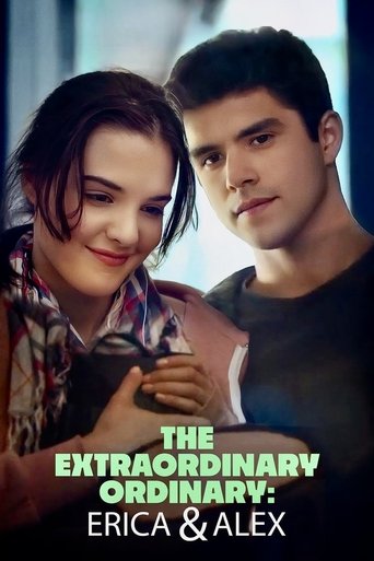 Poster of The Extraordinary Ordinary: Erica & Alex