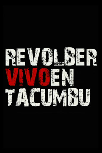 Poster of Revolber: Live at Tacumbu