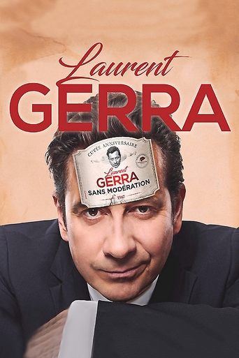 Poster of Laurent Gerra - Sans modération