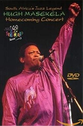 Poster of Hugh Masekela: Homecoming Concert