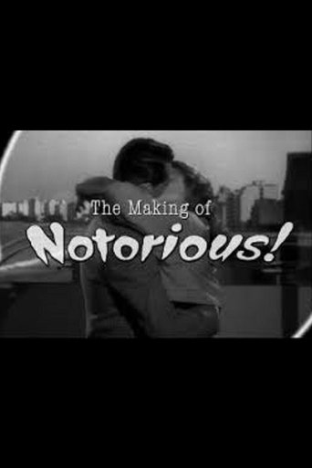 Poster of The Ultimate Romance: The Making of 'Notorious'