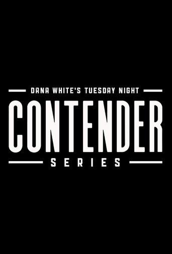 Poster of Dana White's Tuesday Night Contender Series