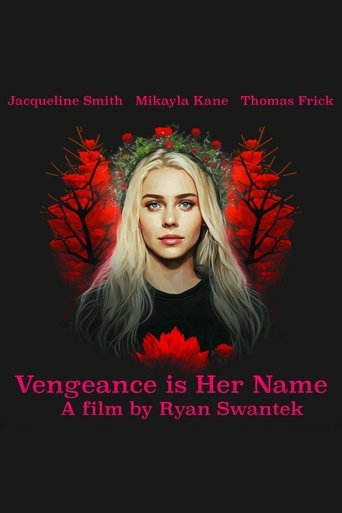 Vengeance Is Her Name Poster of Vengeance Is Her Name