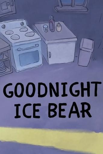 Poster of We Bare Bears: Goodnight Ice Bear