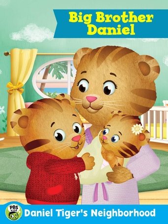 Poster of Daniel Tiger's Neighborhood: Big Brother Daniel