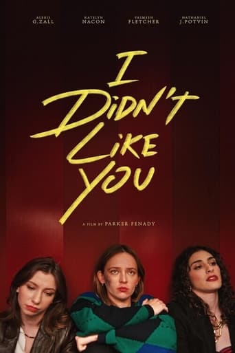 Poster of I Didn't Like You