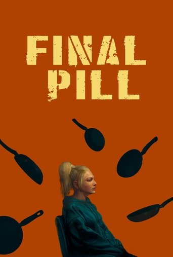 Final Pill Poster of Final Pill