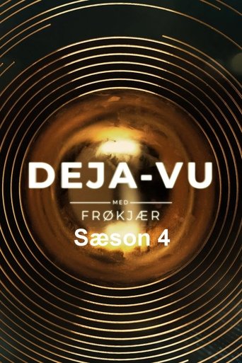 Portrait for Deja-vu med Frøkjær - Season 4