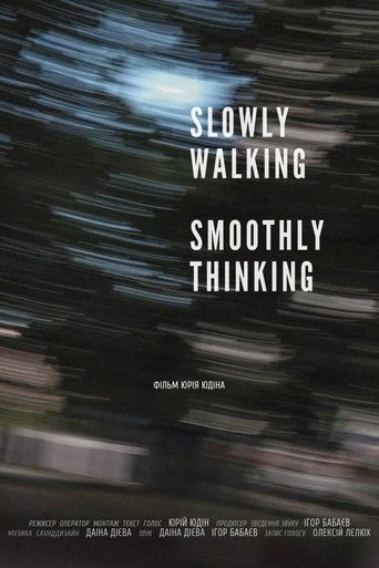 Poster of Slowly Walking, Smoothly Thinking