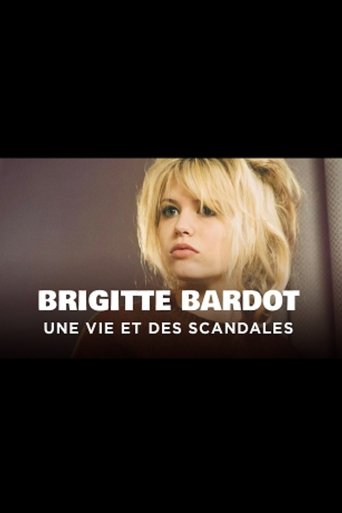 Poster of Brigitte Bardot, la vérité de BB