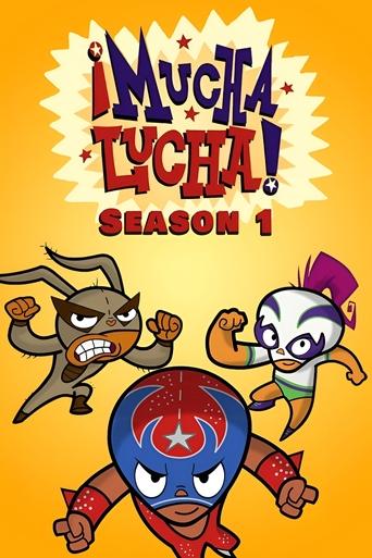 Portrait for ¡Mucha Lucha! - Season 1