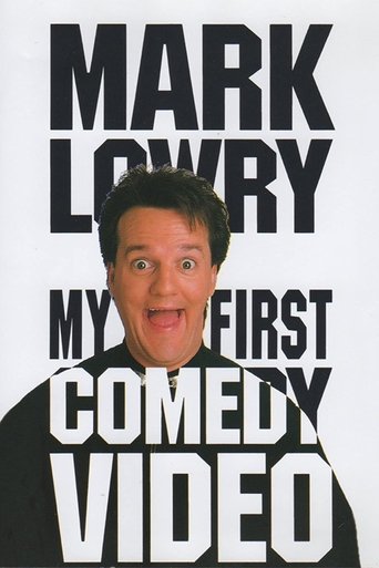 Poster of Mark Lowry: My First Comedy Video