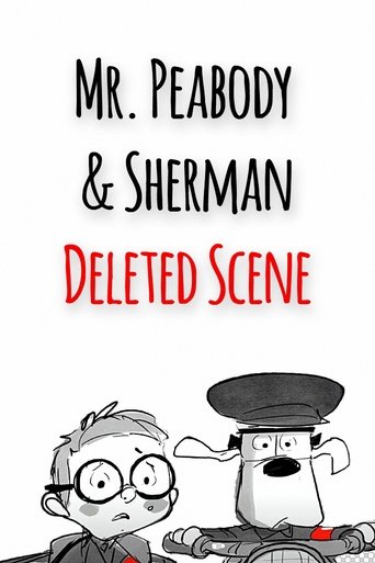 Poster of Mr. Peabody and Sherman - Deleted Scene I