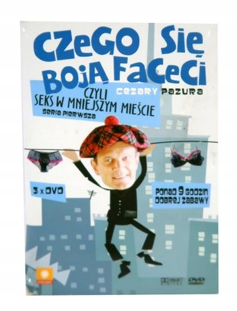 Poster of Czego się boją faceci, czyli seks w mniejszym mieście