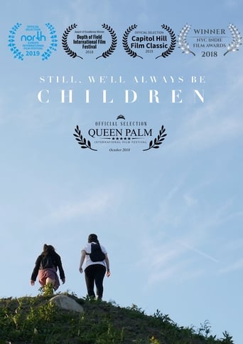 Poster of Still, We'll Always Be Children