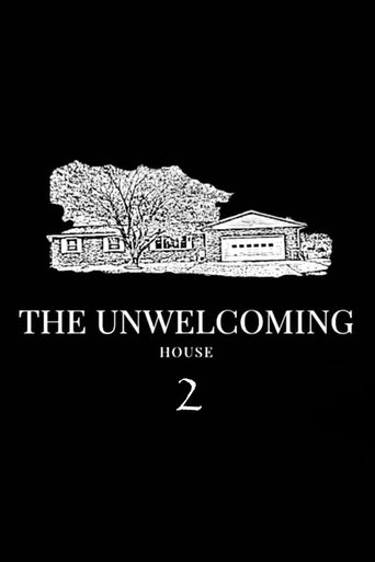 Poster of The Unwelcoming House 2