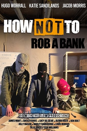 Poster of How Not To Rob A Bank