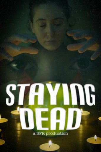 Staying Dead Poster of Staying Dead