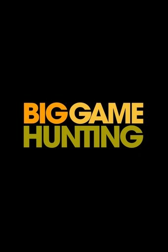 Poster of Love Big Game Hunting