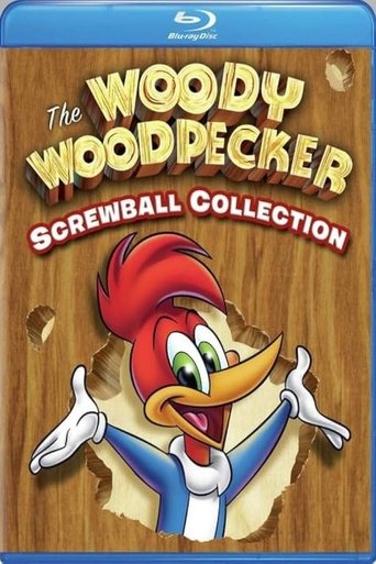Poster of Woody Woodpecker: The Screwball Collection