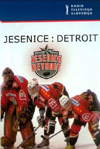 Poster of Jesenice: Detroit