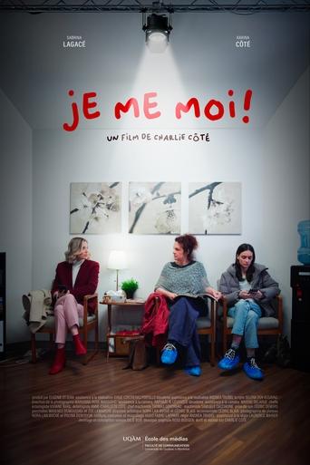 Poster of Je me moi