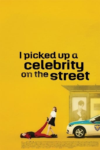 Poster of I Picked Up a Celebrity On the Street