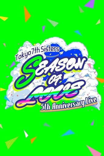 Poster of t7s 5th Anniversary Live –SEASON OF LOVE– in Makuhari Messe