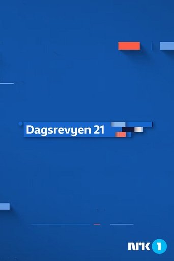 Dagsrevyen 21 Poster of Dagsrevyen 21