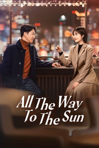 Poster of All The Way To The Sun