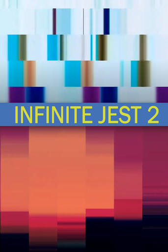 Poster of Infinite Jest 2