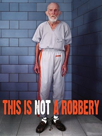 Poster of This Is Not a Robbery