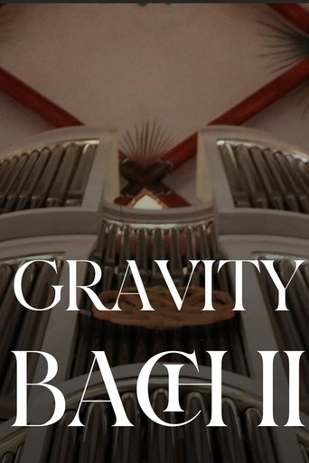 Poster of Gravity Bach Complete performance of works for organ - VOL. 2