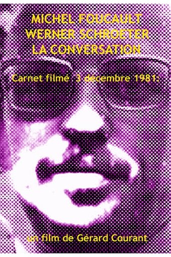 Poster of Michel Foucault Werner Schroeter, La Conversation