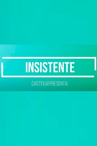 Insistent Poster of Insistent