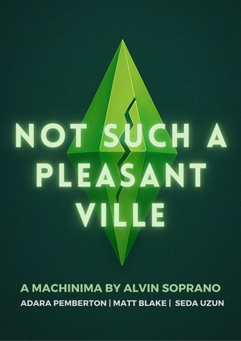 Poster of Not Such a Pleasantville